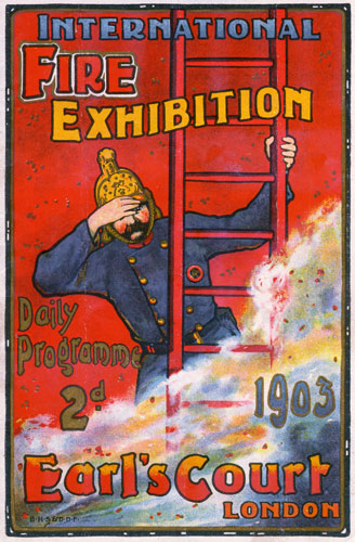 Firefighter uniforms: 1903: Poster advertising the International Fire Exhibition at Earl's Court