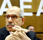 Director General of the International Atomic Energy Agency (IAEA), Egyptian Mohamed ElBaradei