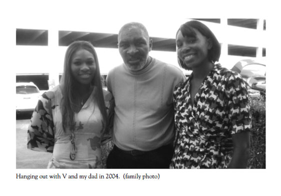 Serena’s family photos: Serena photos: Hanging out with V and my dad