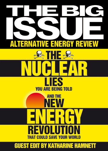 The Big Issue: Front cover of The Big Issue - Katharine Hamnett guest editor