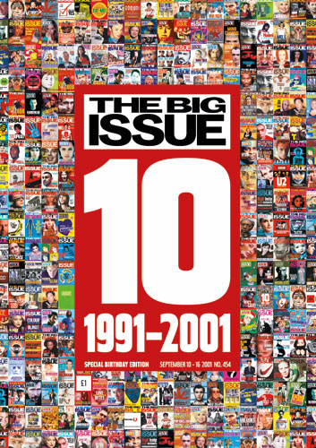 The Big Issue: Front cover of The Big Issue - 10th birthday edition. 2001