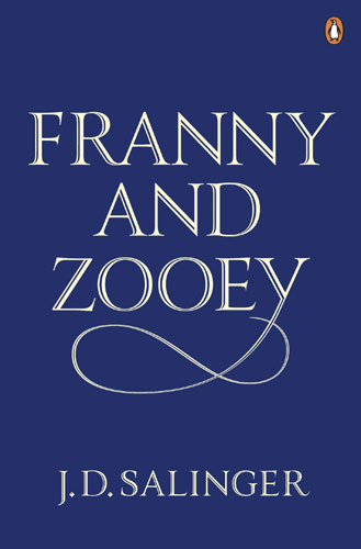 JD Salinger: Franny and Zooey