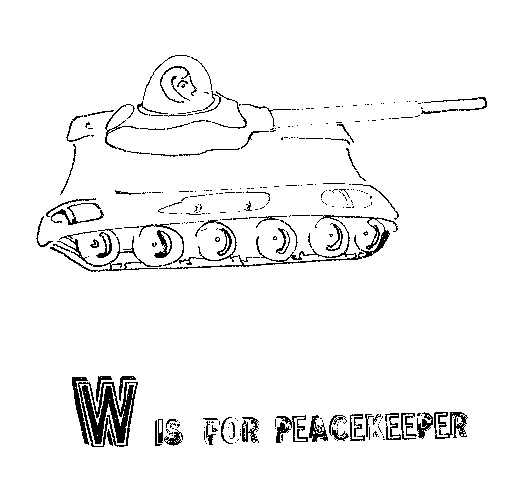 Alphabets book: W is for Peacekeeper from A is for Book