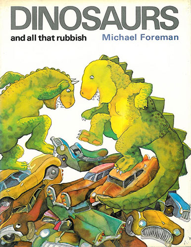 Michael Foreman: Dinosaurs