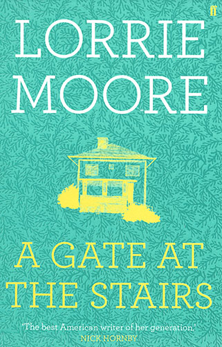 Orange Prize for Fiction: Lorrie Moore A Gate at the Stairs