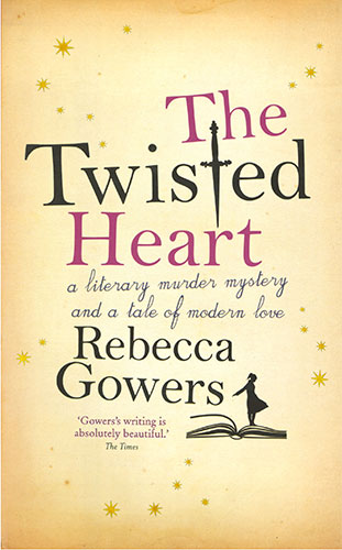 Orange Prize for Fiction: Rebecca Gowers The Twisted Heart