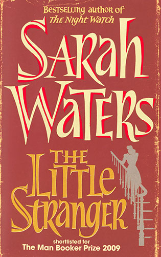 Orange Prize for Fiction: Sarah Waters The Little Stranger