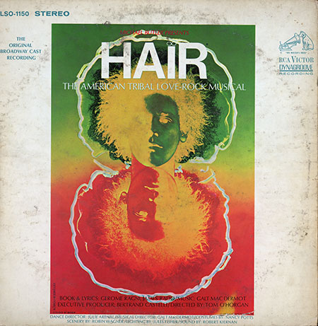 Hair the muscial: Original Broadway Cast Recording Of 'Hair'