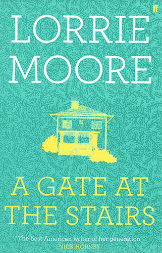 The Orange prize shortlist: A Gate at the Stairs by Lorrie Moore
