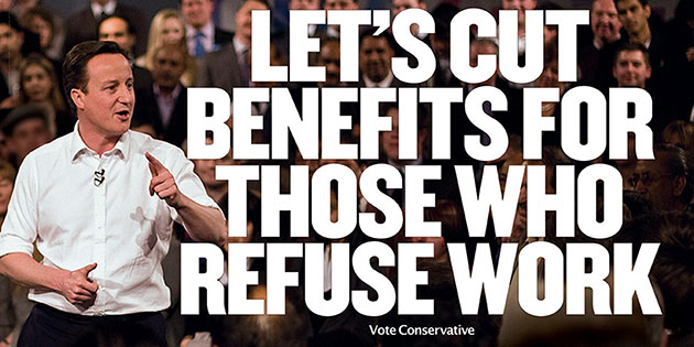 Election posters: The Conservatives' campaign poster to reform the welfare system.