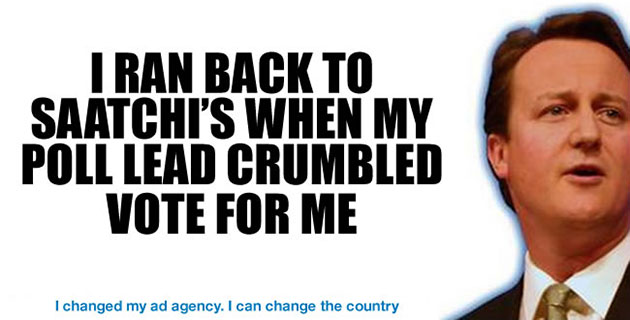 Election posters: I ran back to Saatchi's - spoof poster from mydavidcameron.com