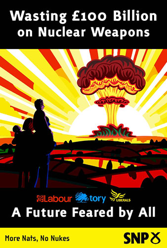 Election posters: The SNP's viral poster on wasting billions on nuclear weapons 