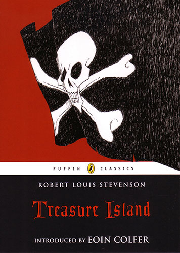 The Puffin 70: Best Swashbucklers and Derring-Do: Treasure Island Robert Louis Stevenson
