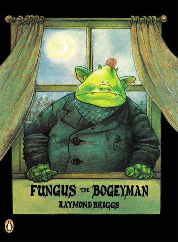 The Puffin 70: The Best Character: Fungus the Bogeyman by Raymond Briggs