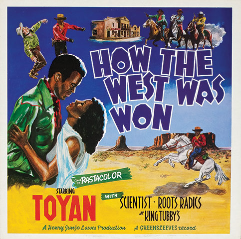 Greensleeves: Toyan, How The West Was Won
