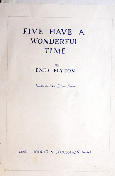Five Have a Wonderful Time by Enid Blyton
