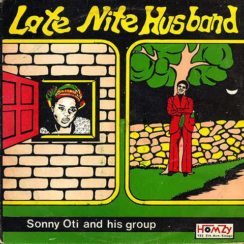 Africa Music: Late Nite Husband by Sonny Oti and his group