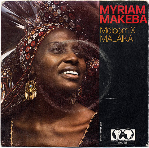 Africa Music: Malcolm X Malaikia by Myriam Makeba