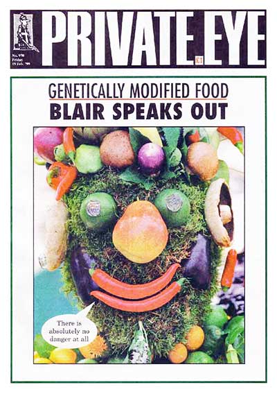 10 best: Private Eye: PM backs GM food