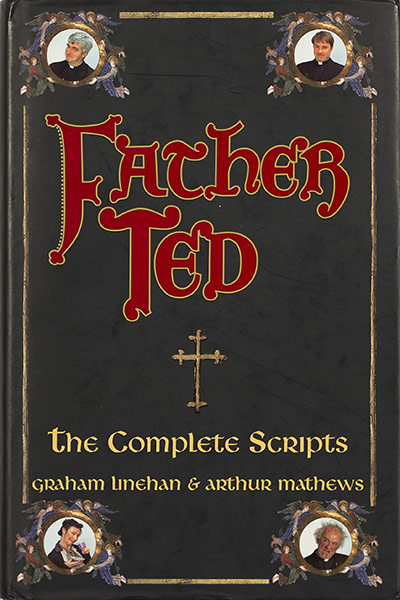 Aardman auction: This is a pre-owned hardcopy edition of 'Father Ted: The Complete Scripts'