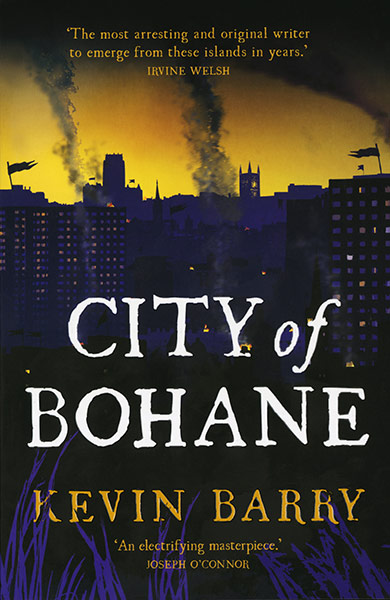Costa Book Awards: Kevin Barry: City of Bohane