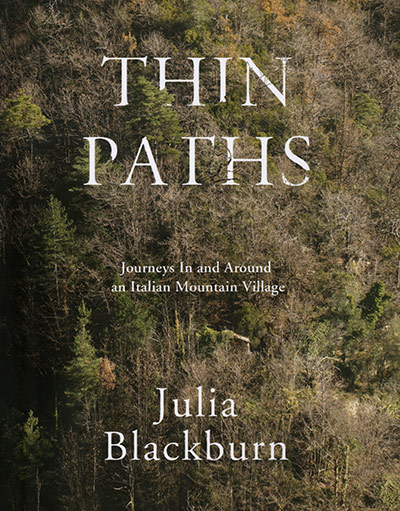Costa Book Awards: Julia Blackburn: Thin Paths