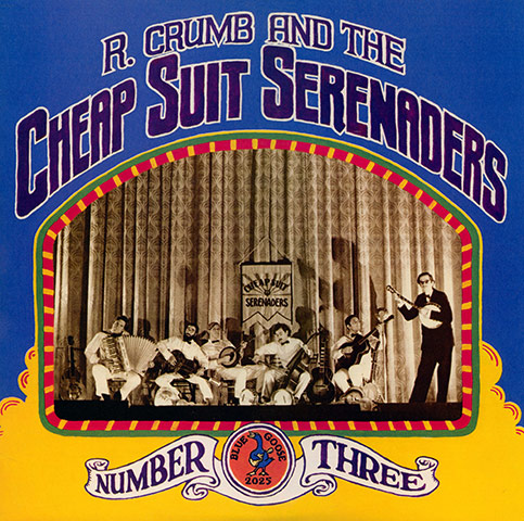 Complete Record Cover: R. Crumb and the Cheap Suit Serenaders Number Three