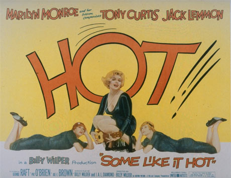 Some Like It Hot
