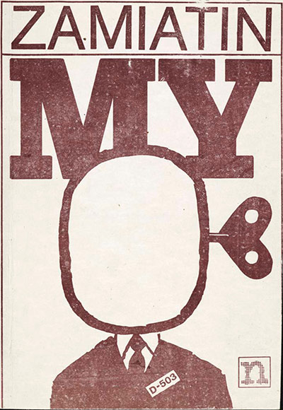 Out of this world: Polish samizdat edition of Evgeny Zamyatin's My (We)