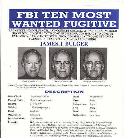 James Whitey Bulger: 2000: An FBI Ten Most Wanted Fugitive poster 