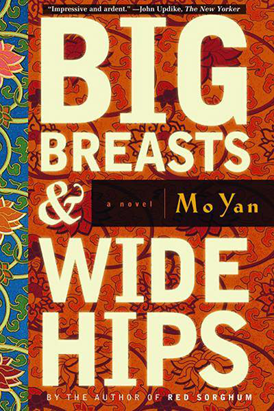 Mo Yan: Big Breasts and Wide Hips