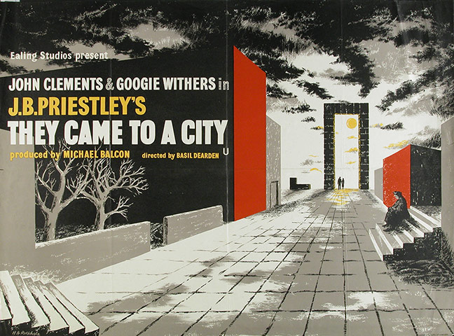 Ealing studios: They Came to a City poster designed by H A Rothholz