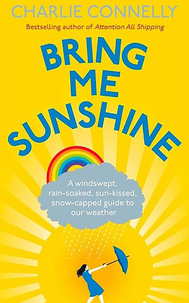 10 alternative xmas books: Bring me Sunshine by Charlie Connelly 