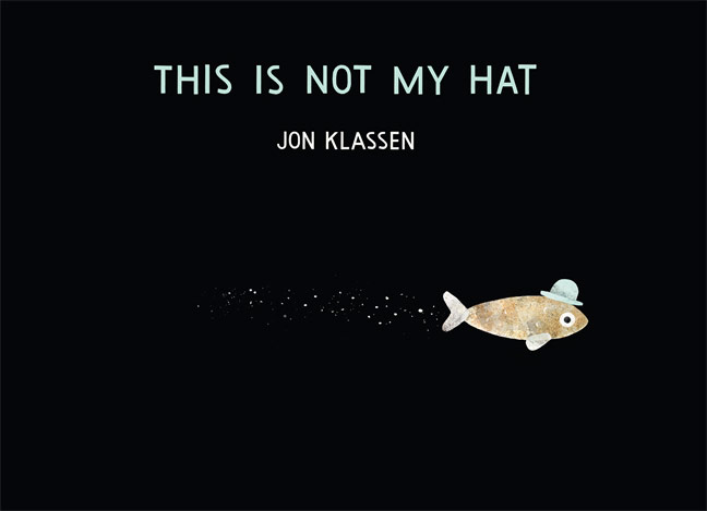 Kids Christmas books: This is Not My Hat by Jon Klassen (Walker, £11.99)