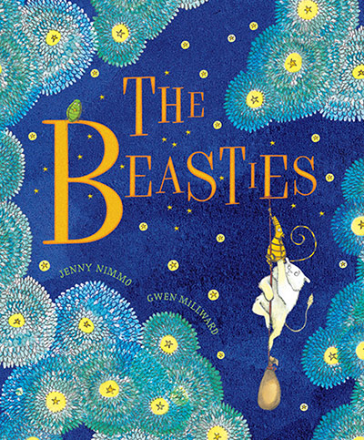 Childrens books: The Beasties by Jenny Nimmo (author) and Gwen Millward (illustrator)