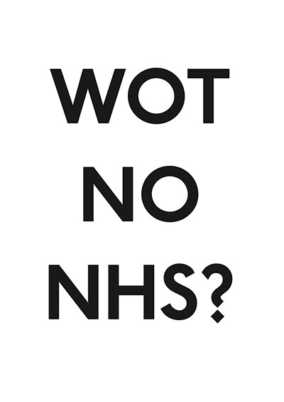 Artists for the NHS: Wot no NHS