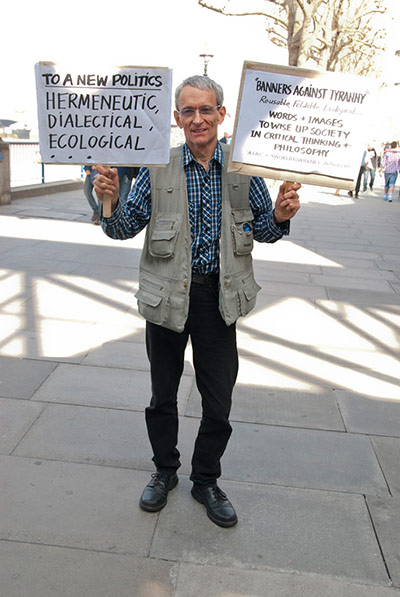 Placard gallery: David Rodway, a retired philosophy lecturer