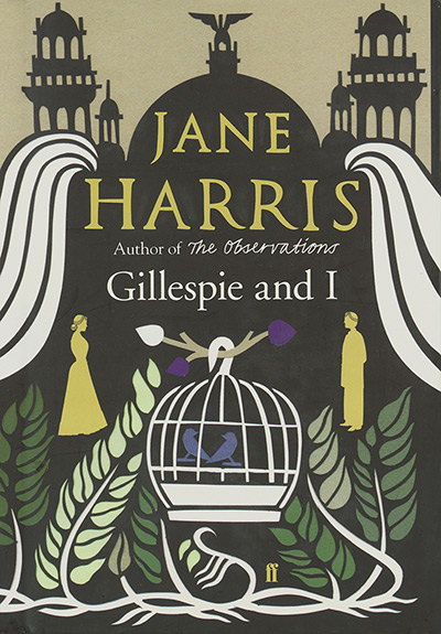 Orange prize 2012: Gillespie and I by Jane Harris