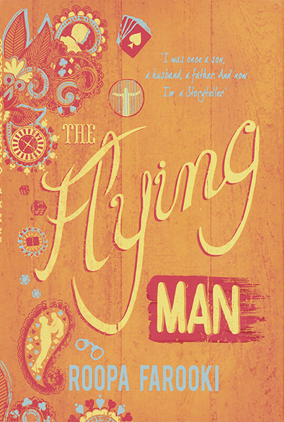 Orange prize 2012: The Flying Man by Roopa Farooki