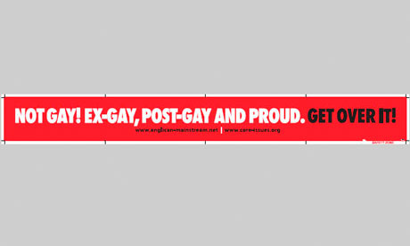 Core Issues Trust's advert states: 'Not gay! Post-gay, ex-gay and proud. Get over it!'