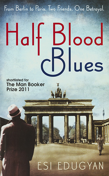 Orange Prize shortlist: Half Blood Blues by Esi Edugyan