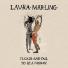 Record Store Day: Laura Marling, Flicker and Fail/To Be A Woman, RSD exclusive, 7
