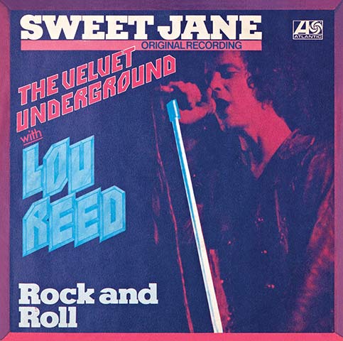 Record Store Day: The Velvet Underground, Sweet Jane/Rock & Roll, 7