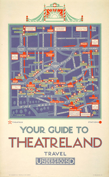 Mind the Map: Poster; Your guide to theatreland, by Reginald Percy Gossop, 1926
