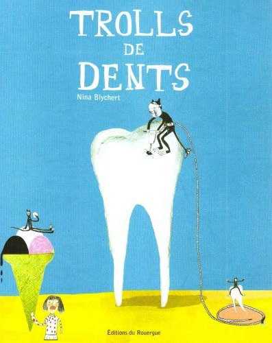 French books: Trolls de dents