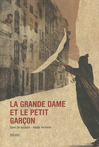 French books: La grande dame et le petit garcon