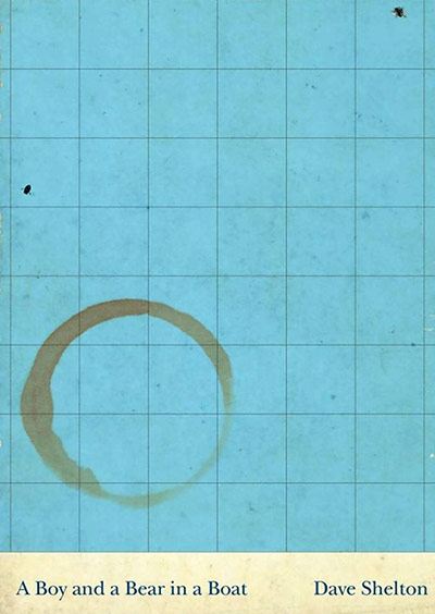 Children's fiction prize: A Boy and a Bear in a Boat by Dave Shelton