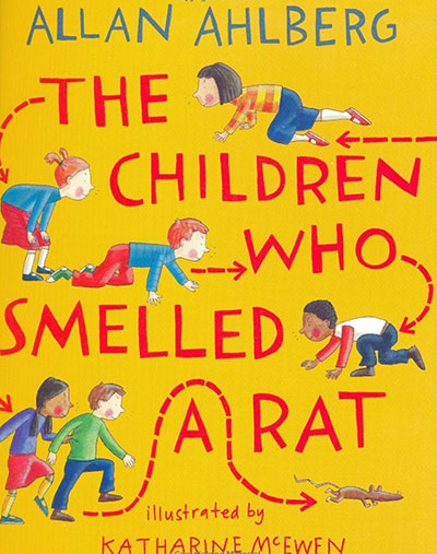Childrens Books: The Children  Who Smelled a Rat
