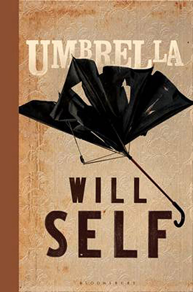 Man Booker Prize 2012: Will Self  Umbrella 