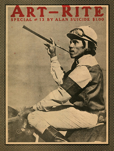 Punk Graphics: The 1977 issue of Art-Rite, guest-edited by Alan Vega of Suicide